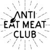 Anti Eat Meat Club